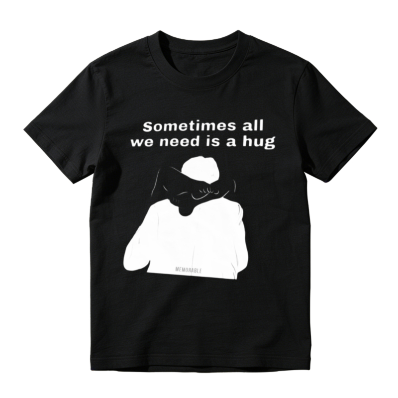 Sometimes All We Need Is A Hug Graphic Unisex Classic Hoodie