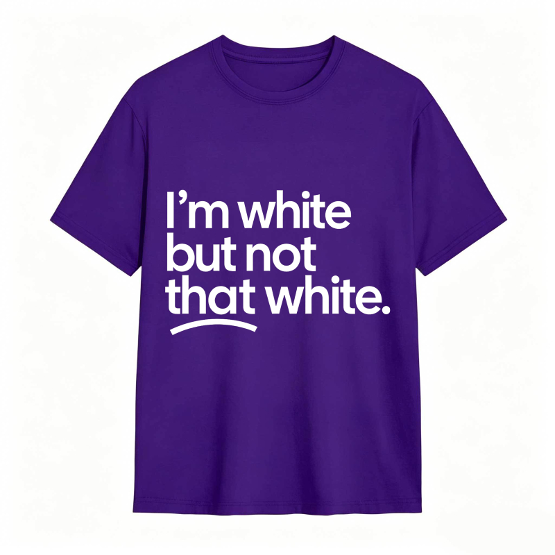 I'm white but not that white Unisex Tee
