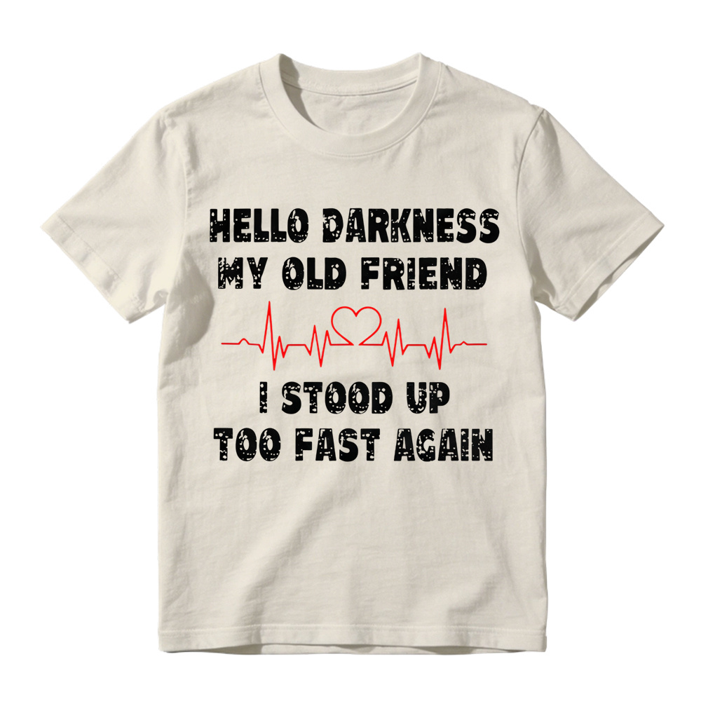 Funny Hello Darkness Shirt, Sarcastic Dark Humor T-Shirt, My Old Friend Quote Shirt, Relatable Mood Graphic Tee, Funny Introvert Shirt, Vintage Saying Tee