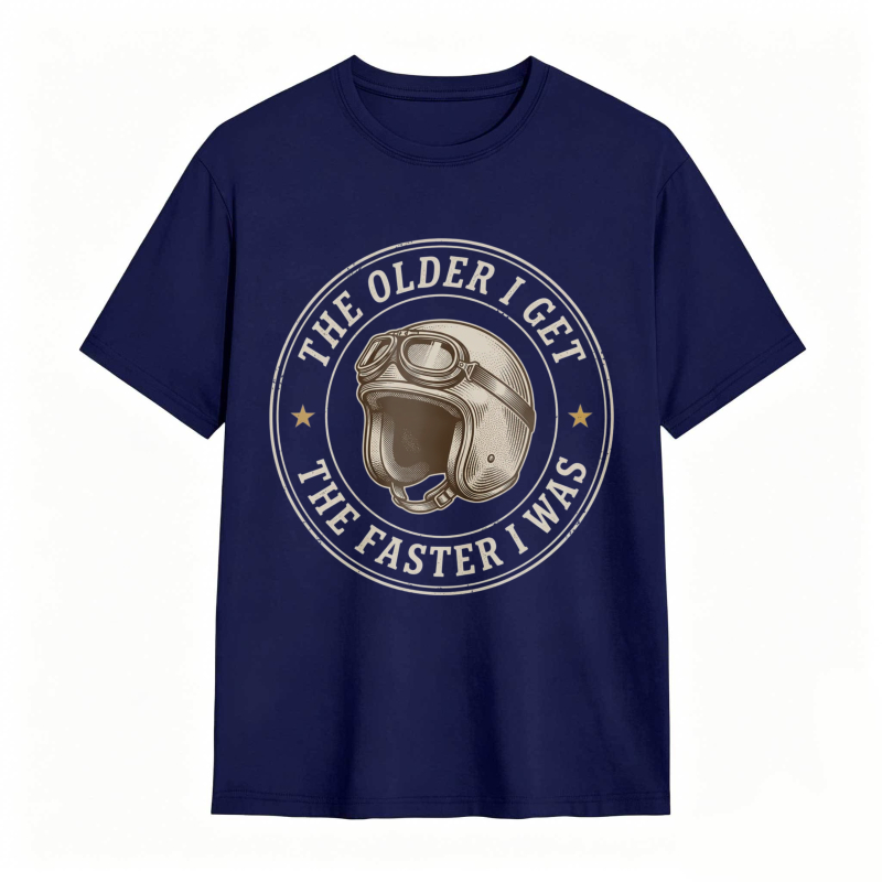 Motorcycle Helmet The Older I Get The Faster I Was T-shirt