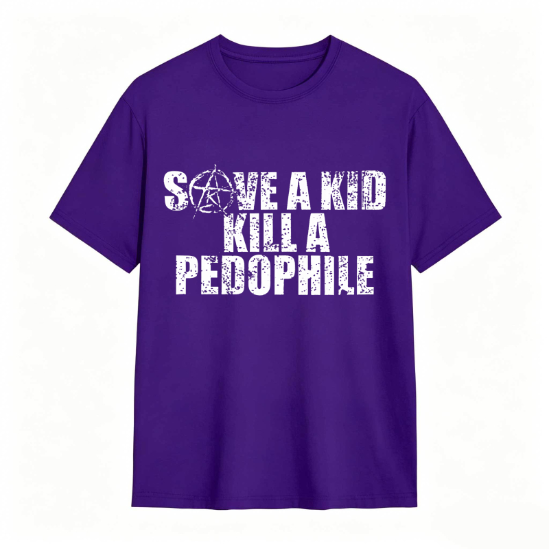 Save A Kid Kill A Pedophile Unisex Classic T-shirt