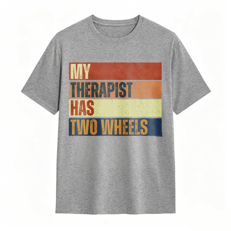My Therapist Has Two Wheels T-shirt