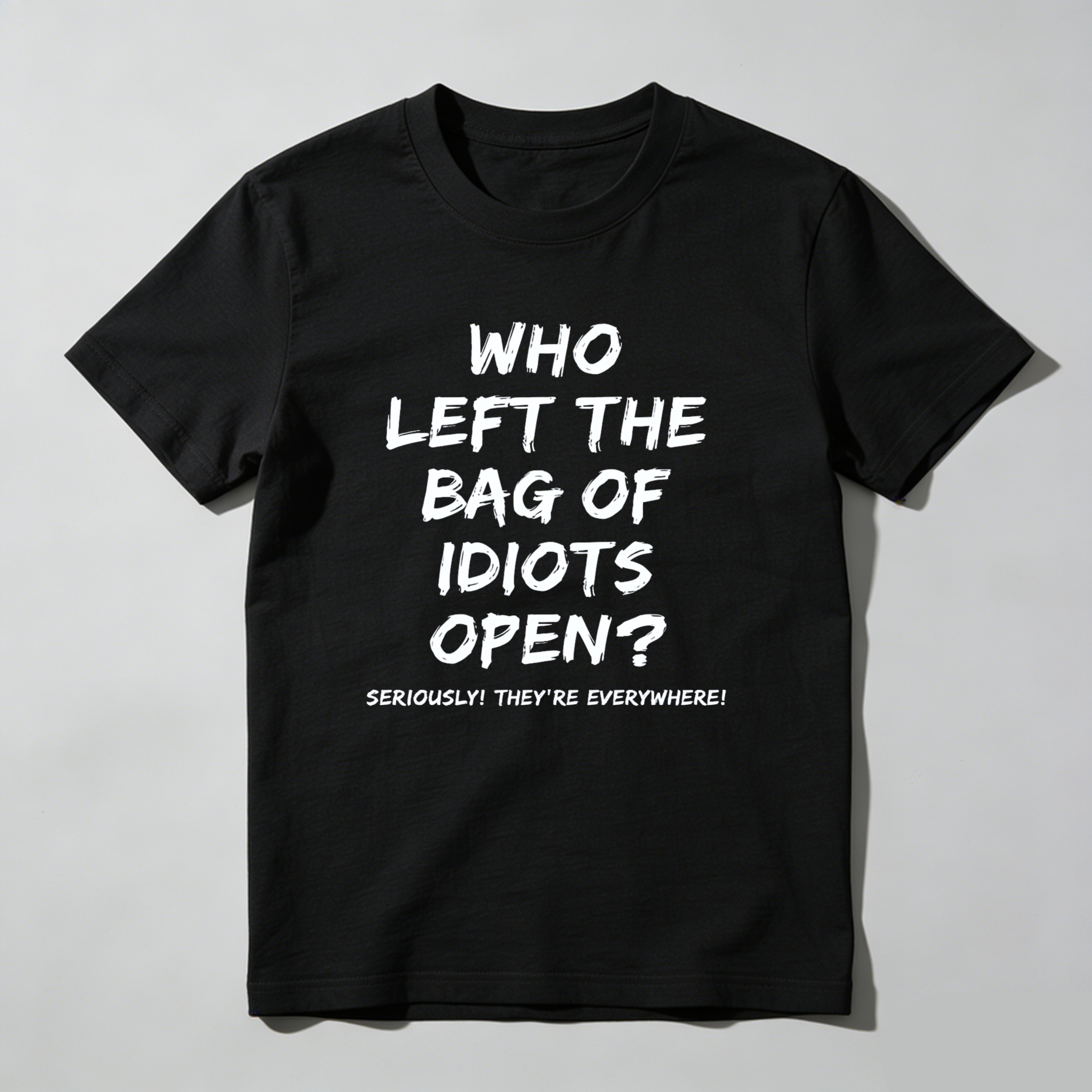 Teecurent Who Left The Bag Of Idiots Open Pure Cotton Short Sleeve T Shirt-TeeCurent