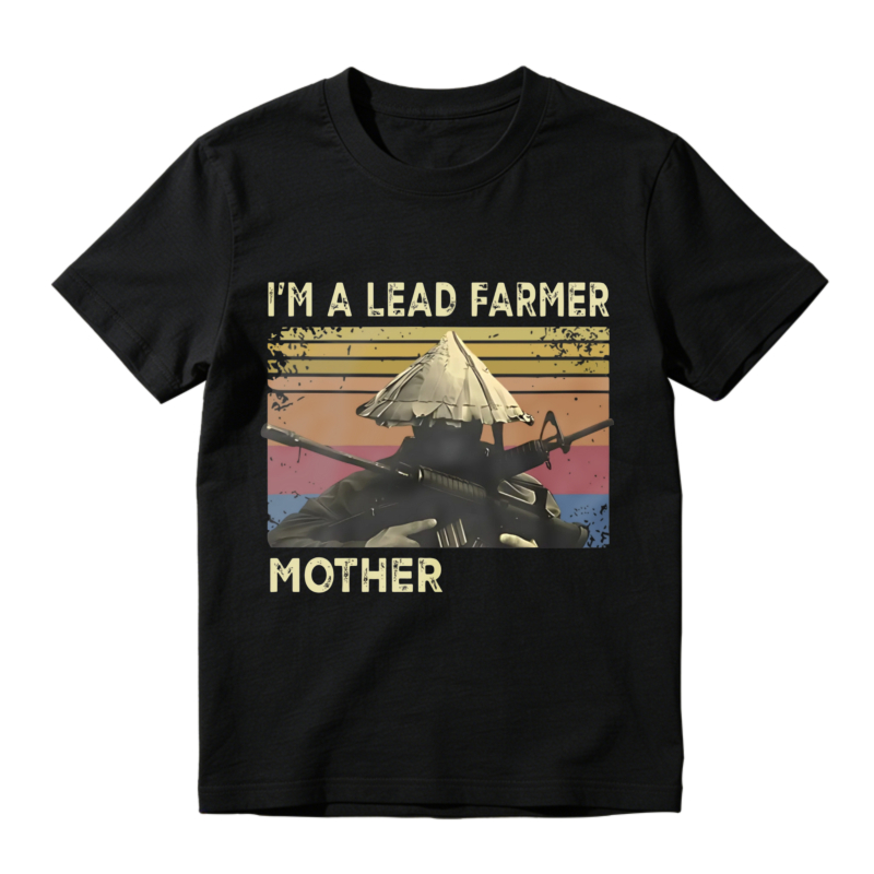 I'm A Lead Farmer Mother Vintage Retro Graphic Unisex Classic T-shirt