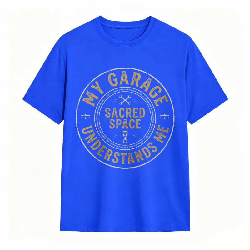 My Garage Sacred Space Understands Me T-shirt