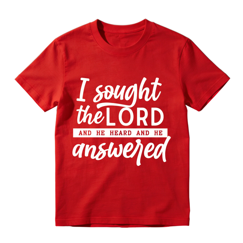 I Sought The Lord And He Heard And He Answered Unisex Classic T-shirt