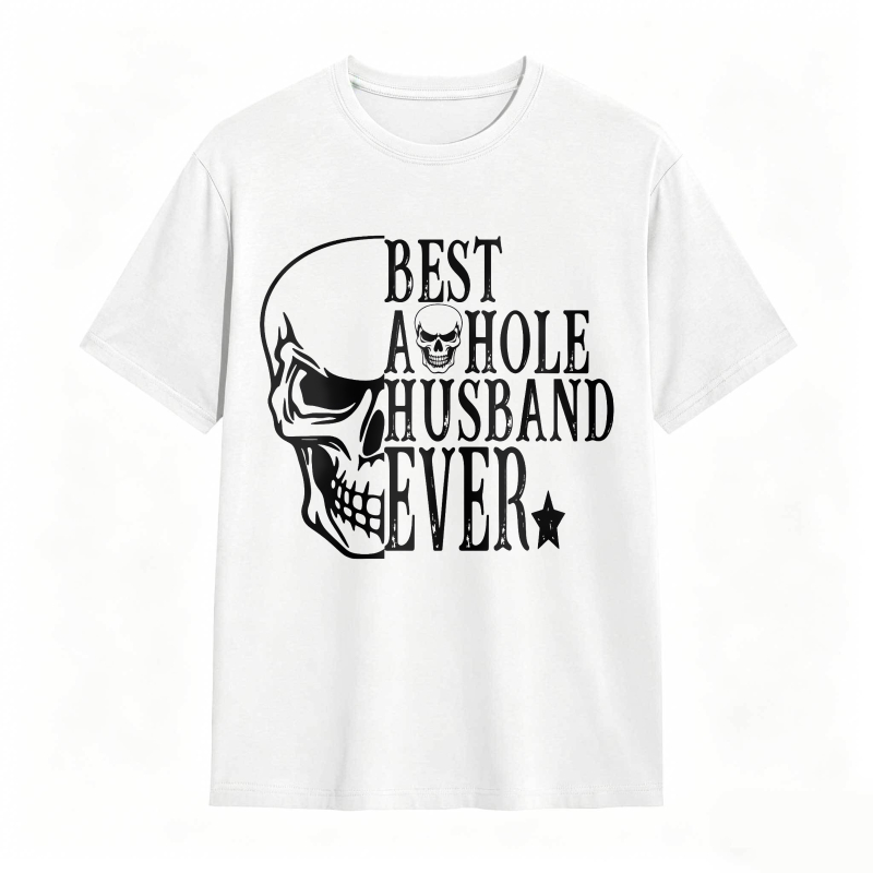 Skull And Text Best A Hole Husband Ever Unisex Classic T-shirt