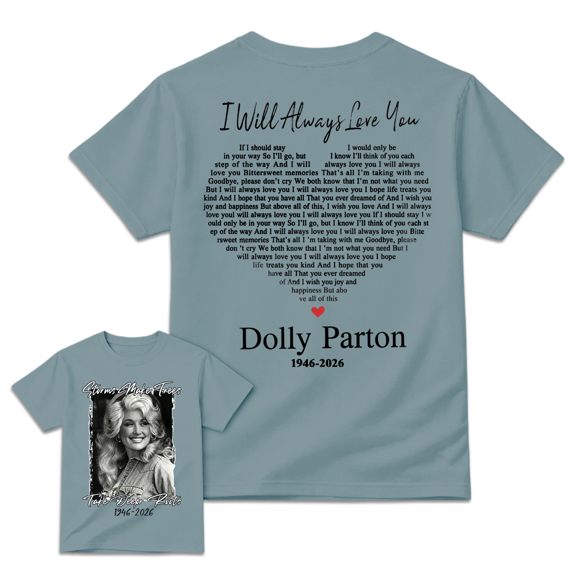 Dolly Parton 1946 - 2026 Shirt, I Will Always Love You Tee