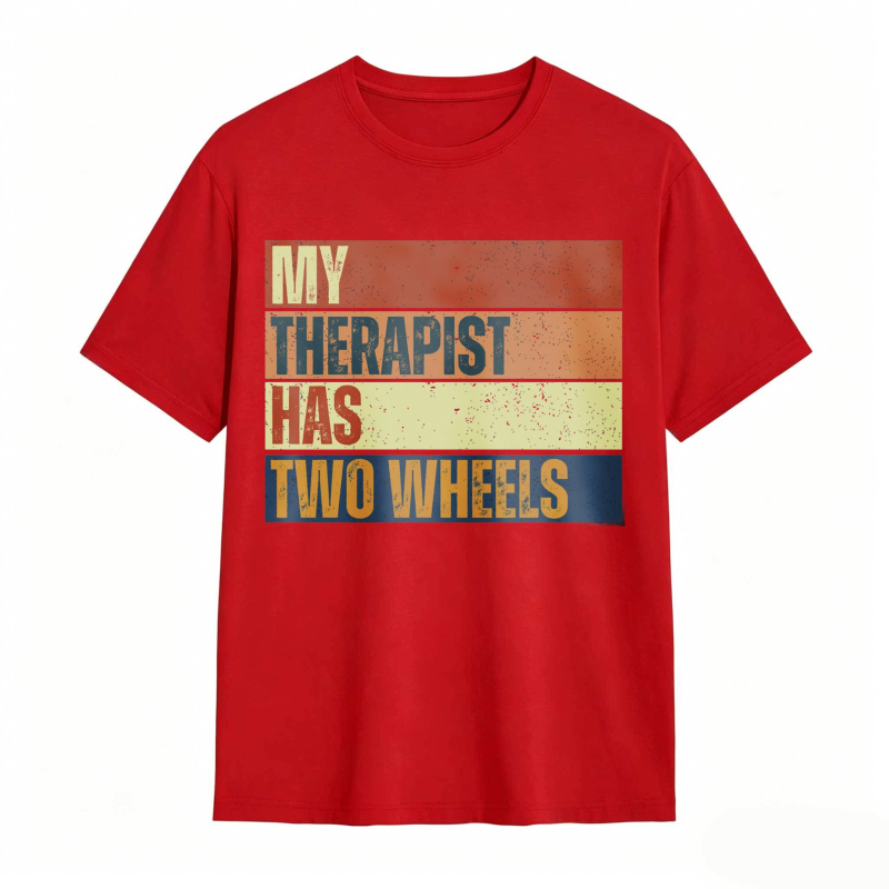My Therapist Has Two Wheels T-shirt