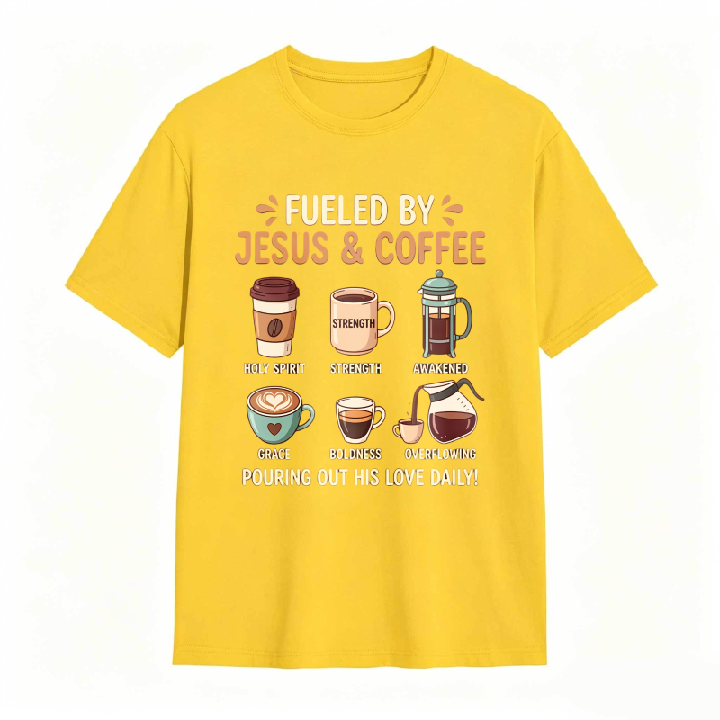 Fueled by Jesus and Coffee T-shirt