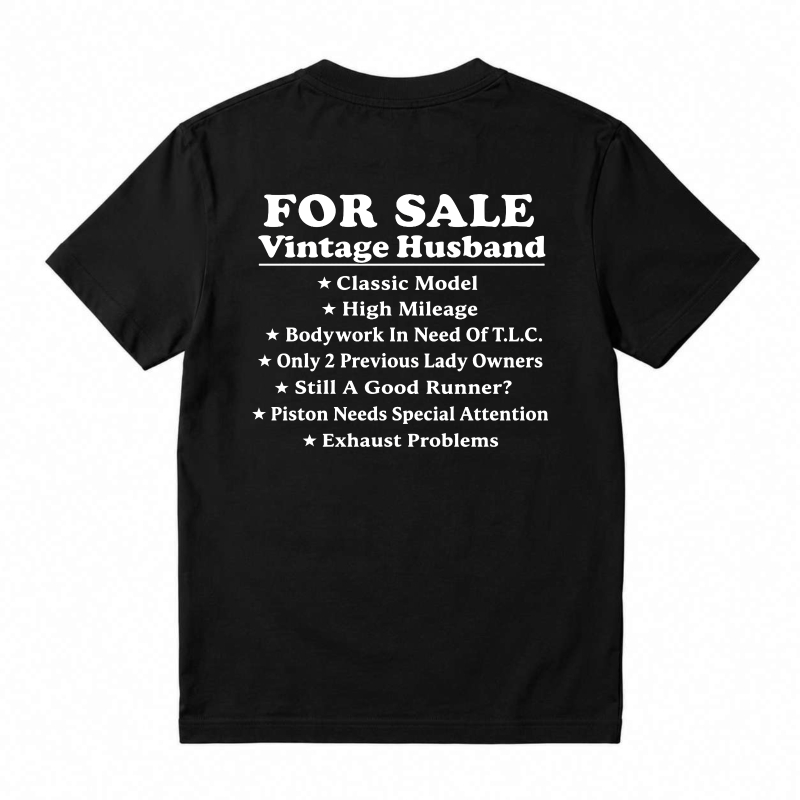 For Sale Vintage Husband Classic Model High Mileage Bodywork In Need Of T L C Only 2 Previous Lady Owners Still A Good Runner Piston Needs Special Attention Exhaust Problems Unisex Classic T-shirt