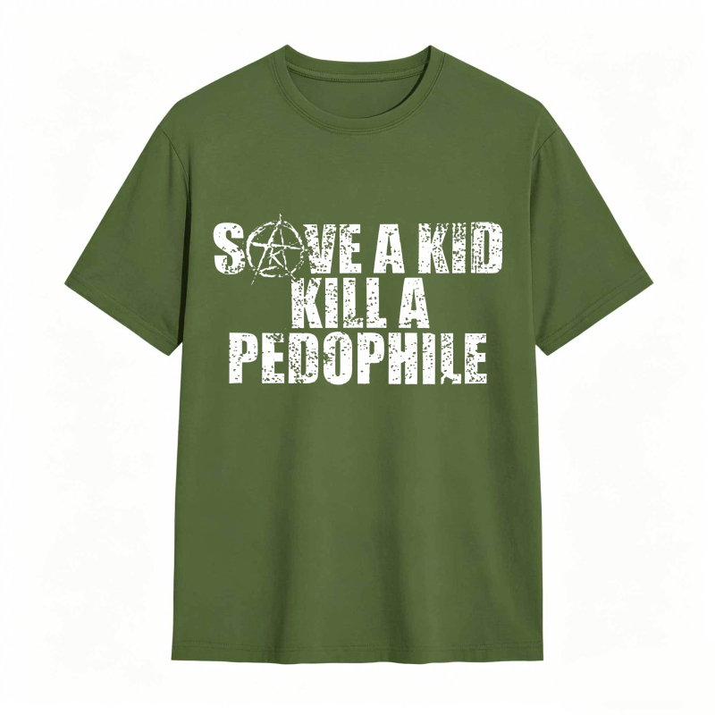 Save A Kid Kill A Pedophile Unisex Classic T-shirt