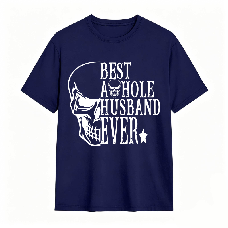 Skull And Text Best A Hole Husband Ever Unisex Classic T-shirt