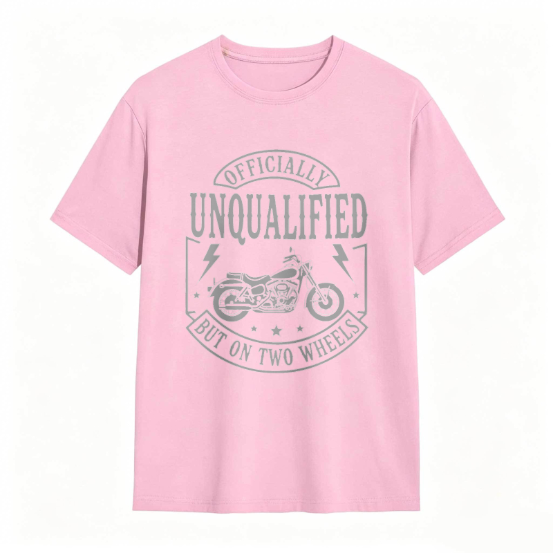Officially Unqualified But On Two Wheels Motorcycle Design T-shirt