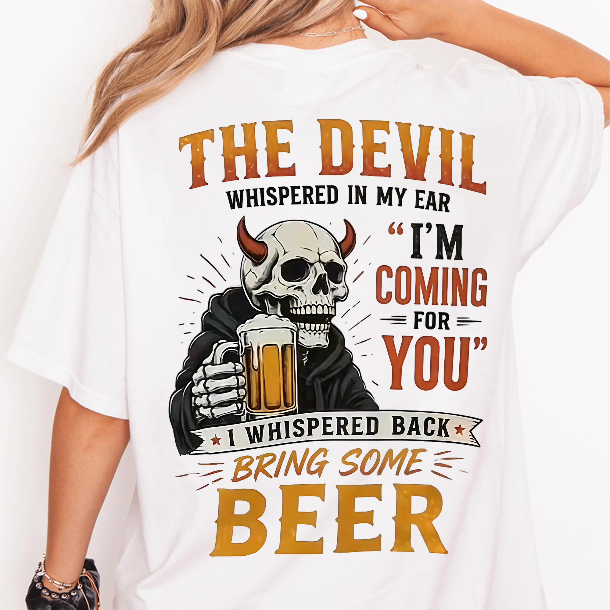 The Devil Whispered in My Ear Funny Beer Graphic T-Shirt – Unisex Casual Short Sleeve Tee