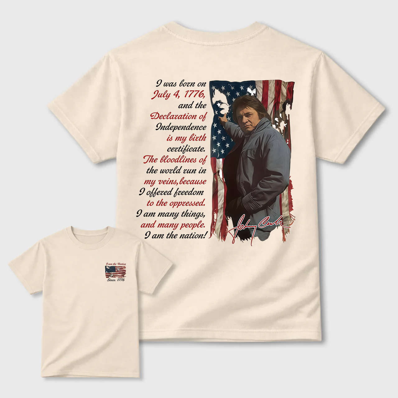 Johnny Cash Vintage Tee, 4th of July T-Shirt, I am The Nation Since 1776 TShirt, Gift For Independence Day, MADE IN USA