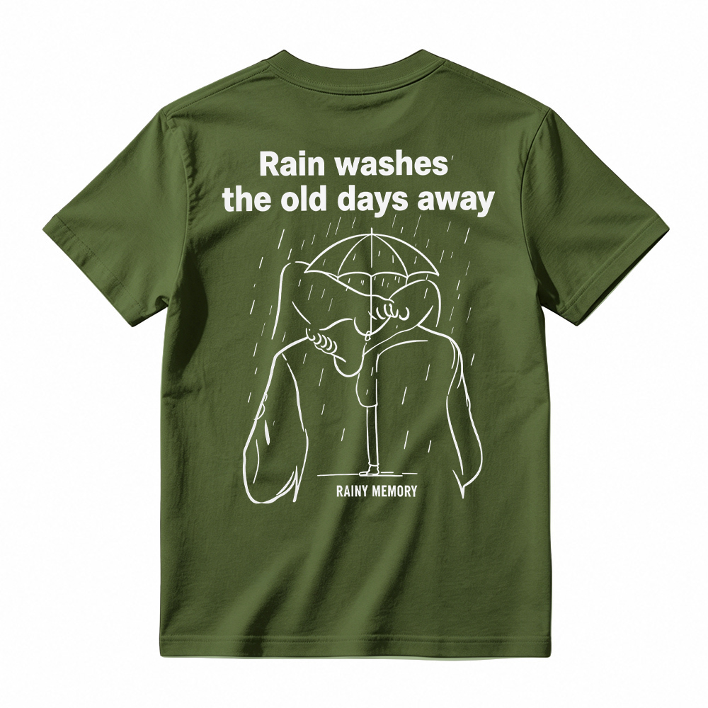 Rain Washes The Old Days Away Graphic T-Shirt