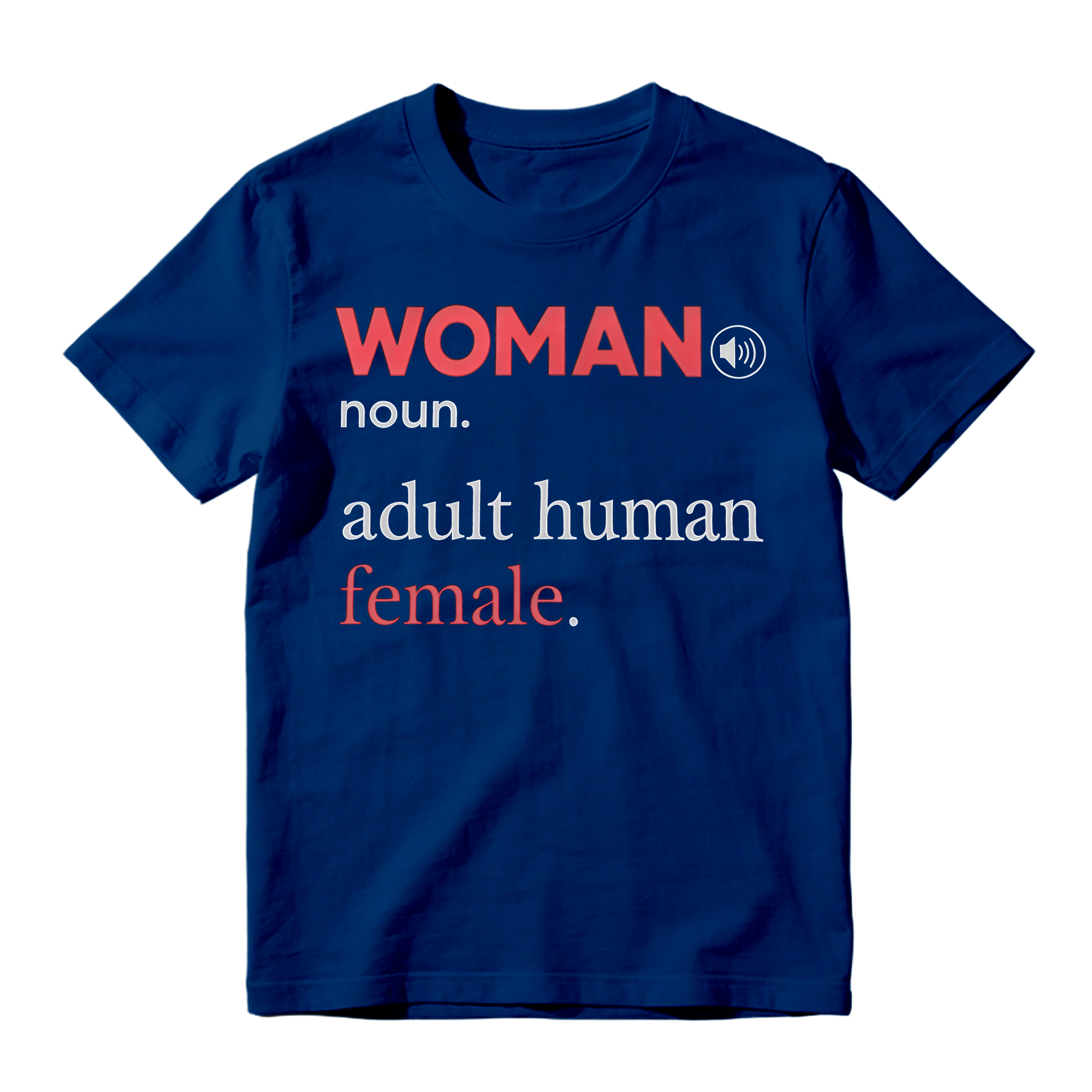 "Woman" Adult Human Female Definition T-shirt