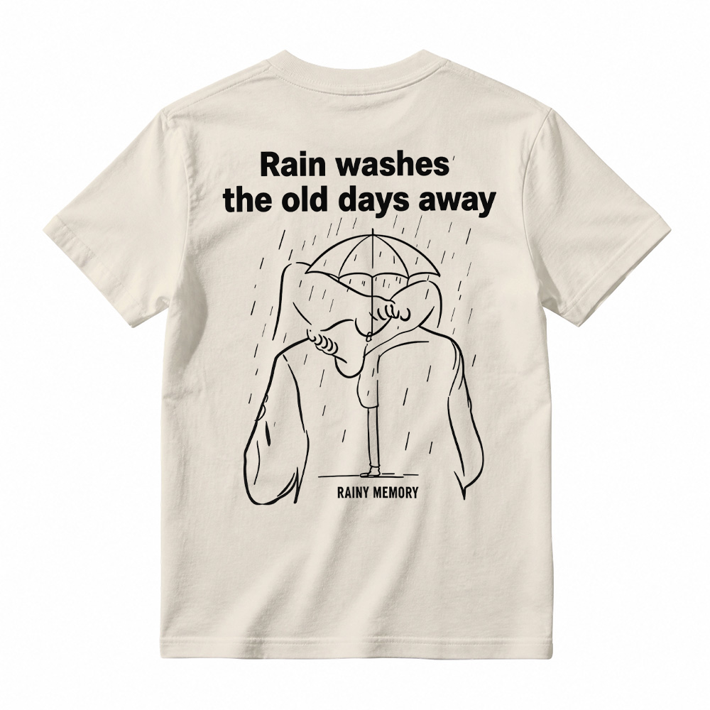 Rain Washes The Old Days Away Graphic T-Shirt