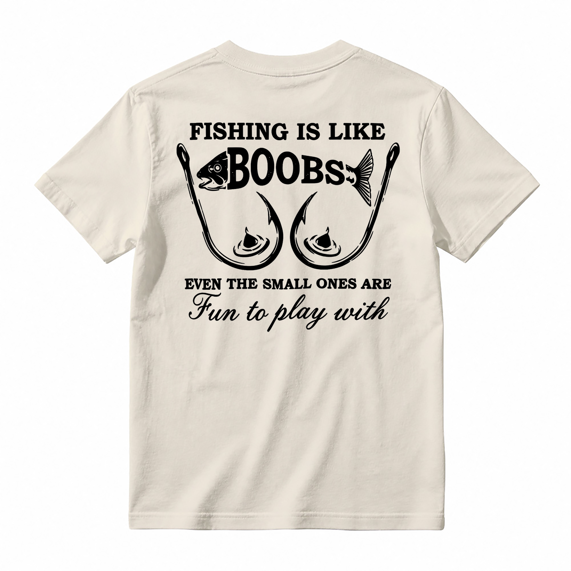 "Fishing Is Like Boobs" Adult Humor T-shirt