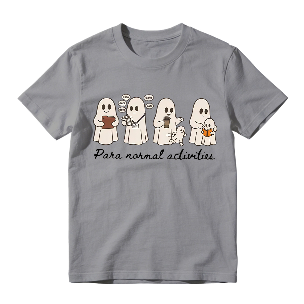 Para Normal Activities T-Shirt, Paraprofessional Halloween Tee