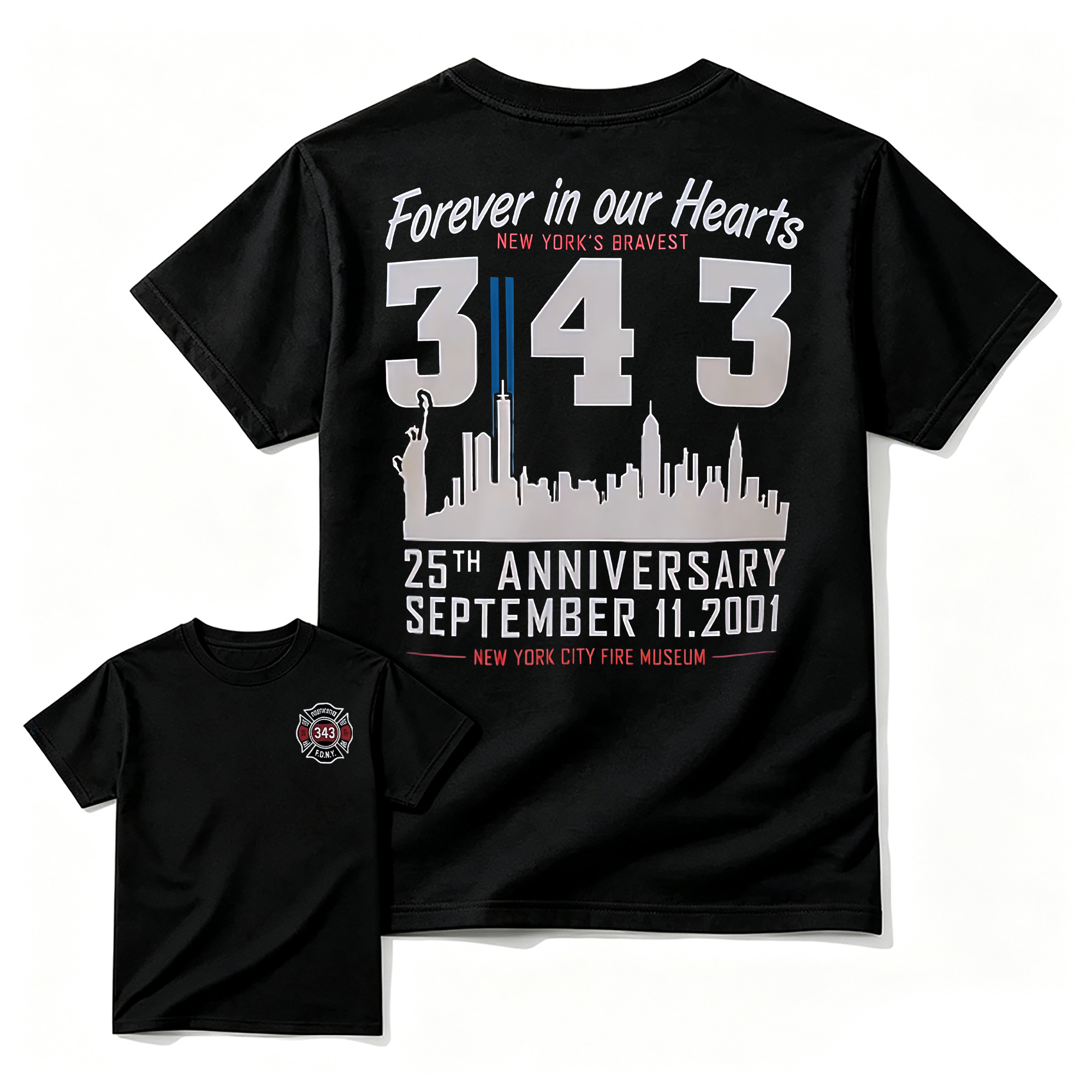 "Forever In Our Hearts" New York's Bravest 9/11 T-Shirt