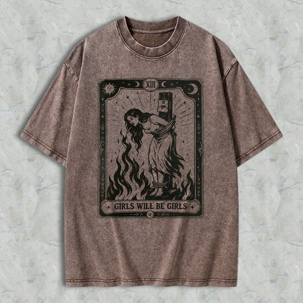 Girls Will Be Girls Dark Humor Witch T-shirt