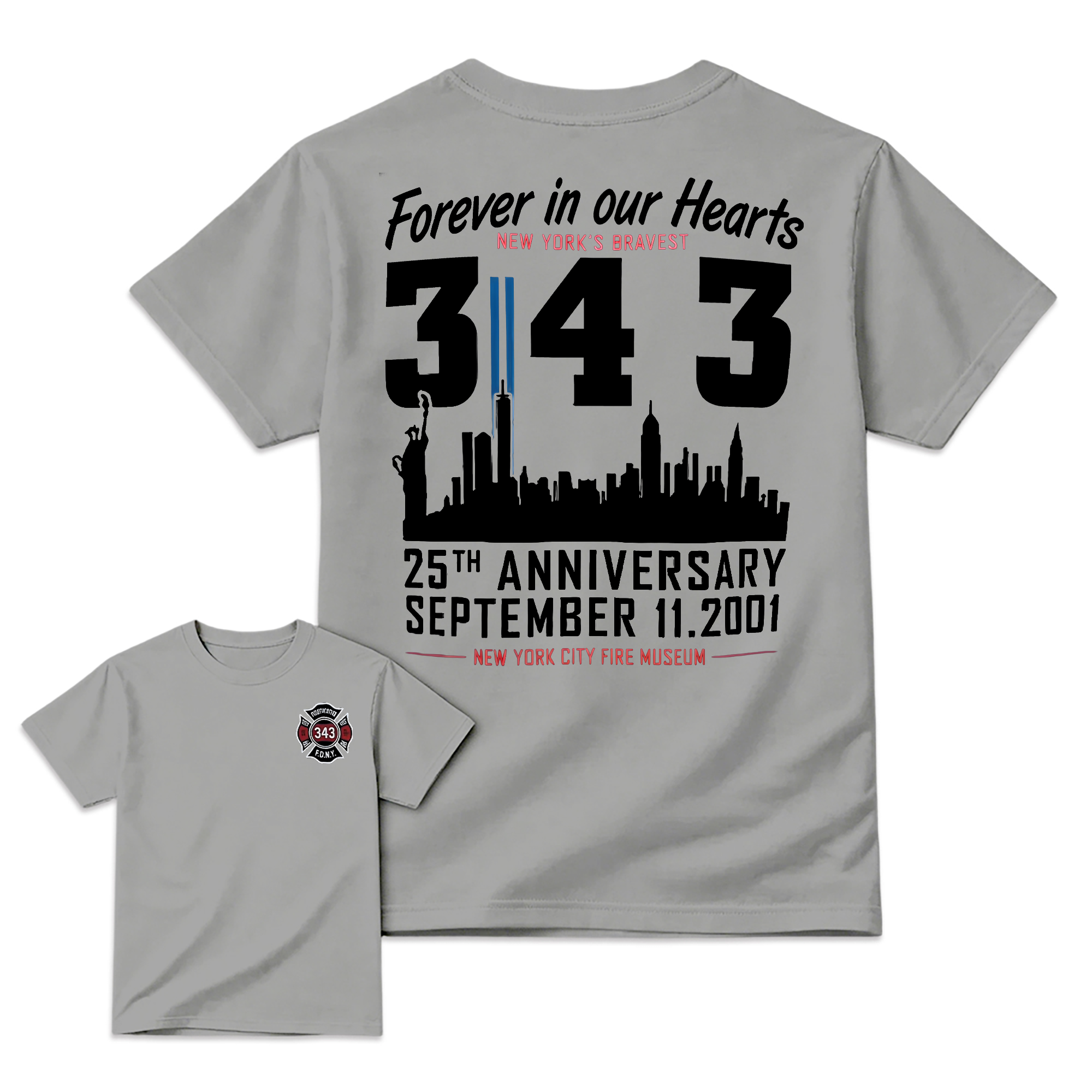 "Forever In Our Hearts" New York's Bravest 9/11 T-Shirt