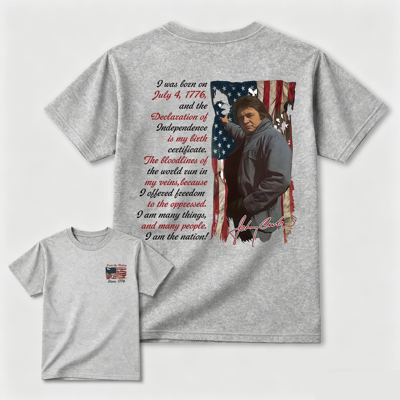Johnny Cash Vintage Tee, 4th of July T-Shirt, I am The Nation Since 1776 TShirt, Gift For Independence Day, MADE IN USA