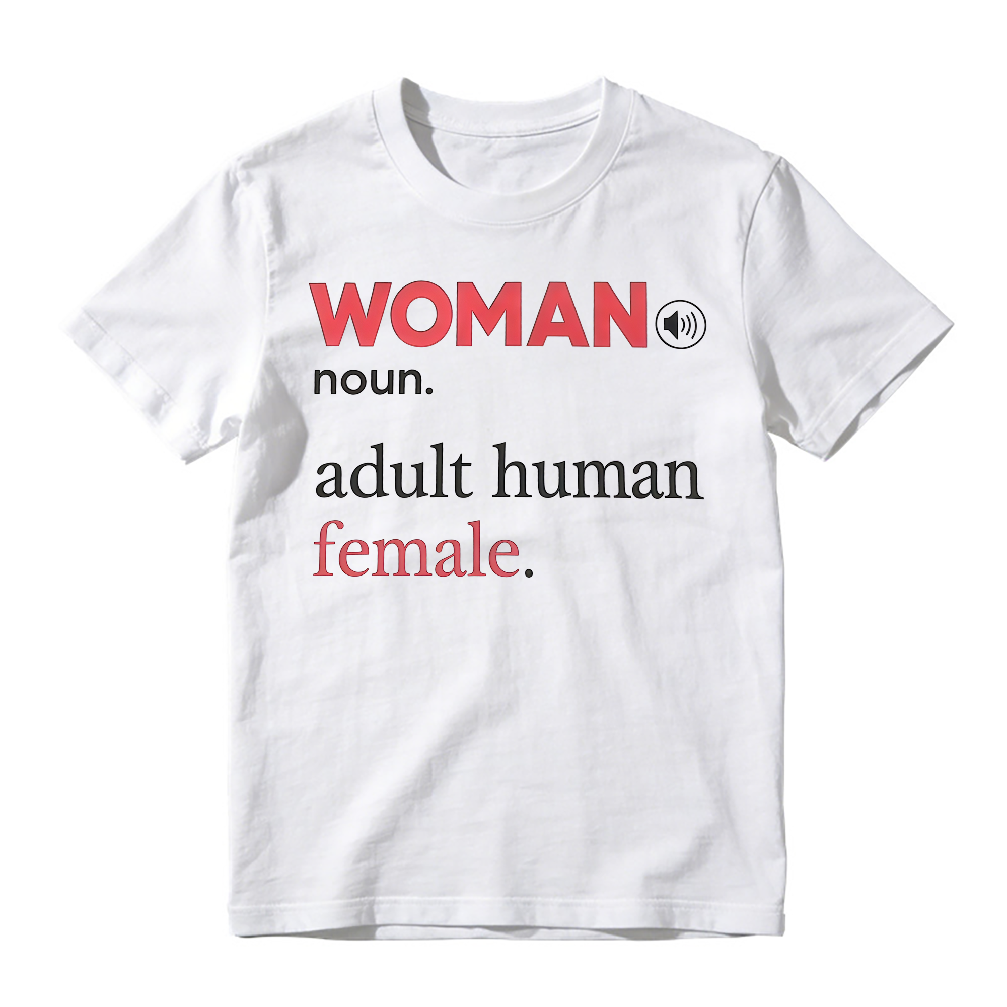 "Woman" Adult Human Female Definition T-shirt