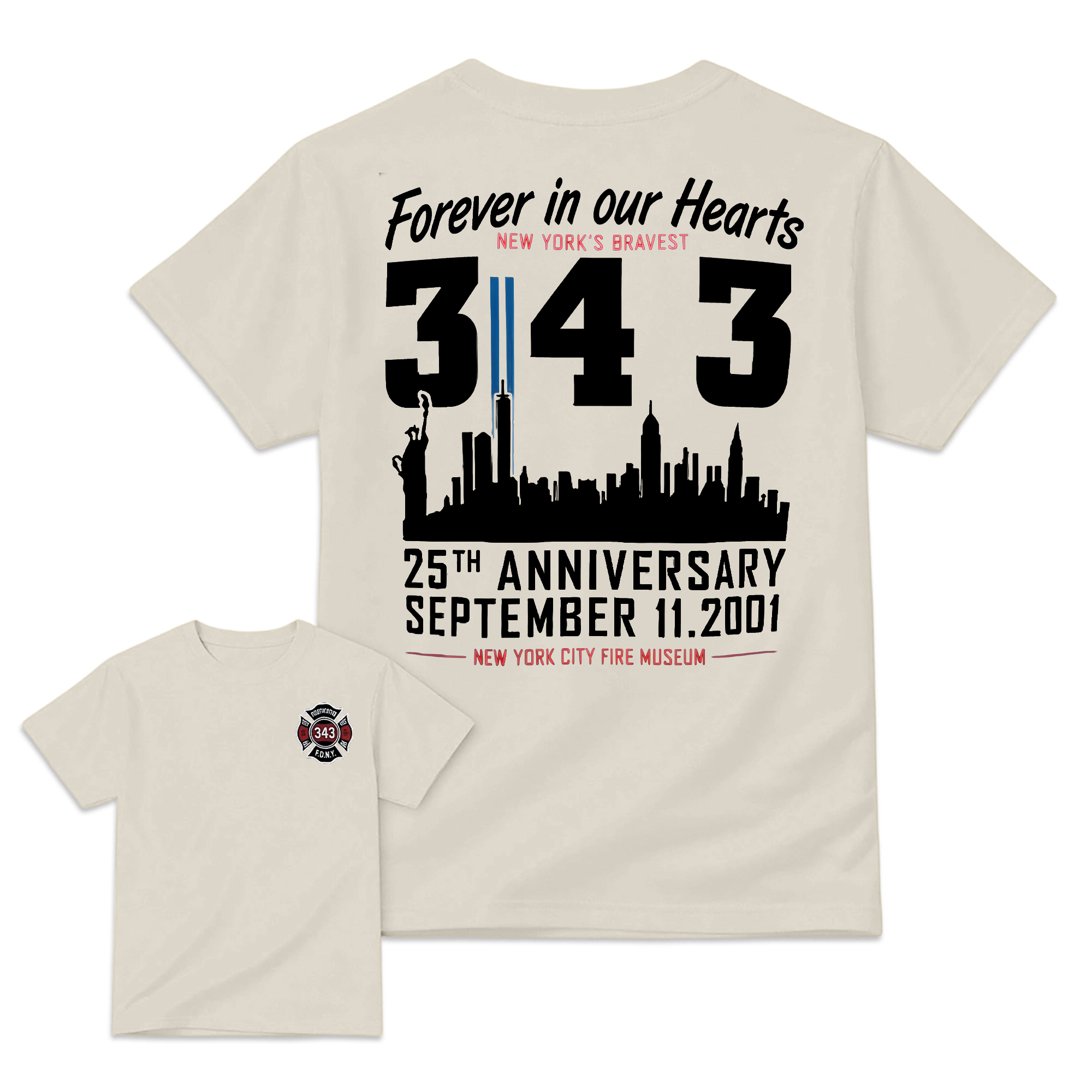 "Forever In Our Hearts" New York's Bravest 9/11 T-Shirt