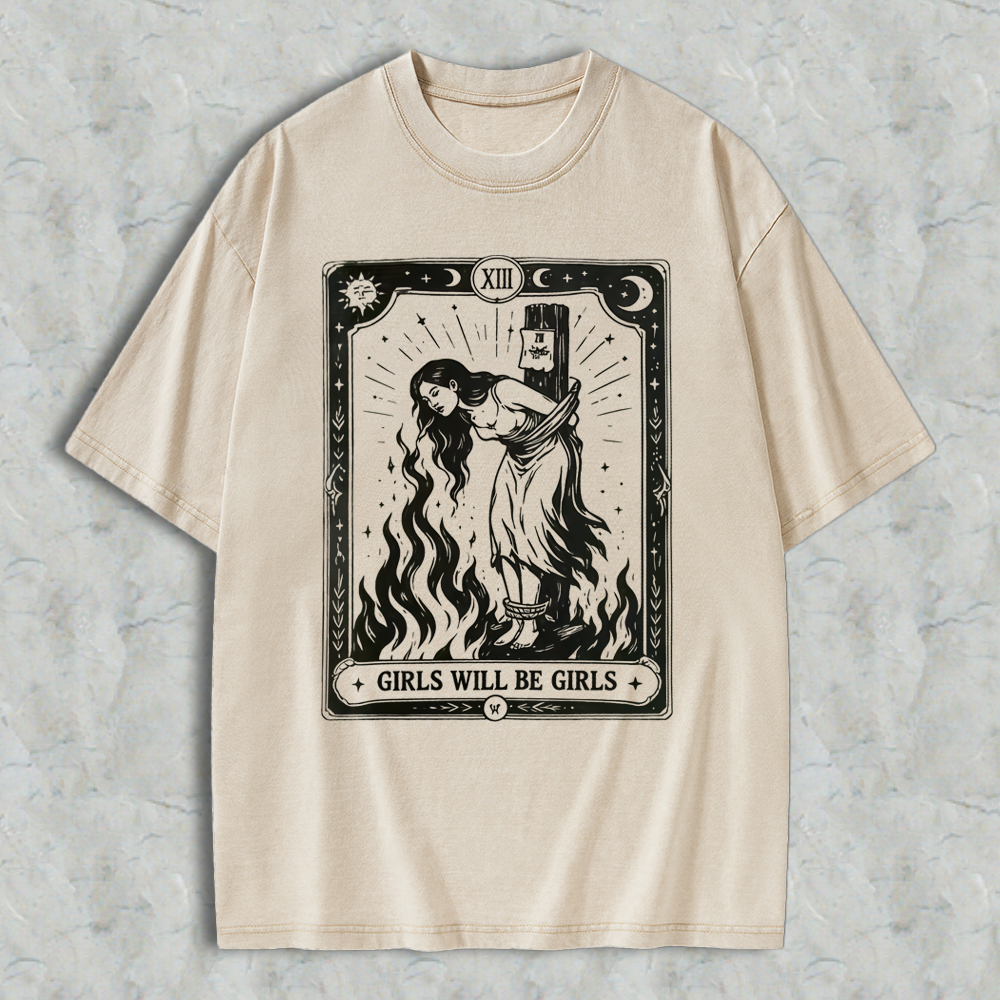 Girls Will Be Girls Dark Humor Witch T-shirt