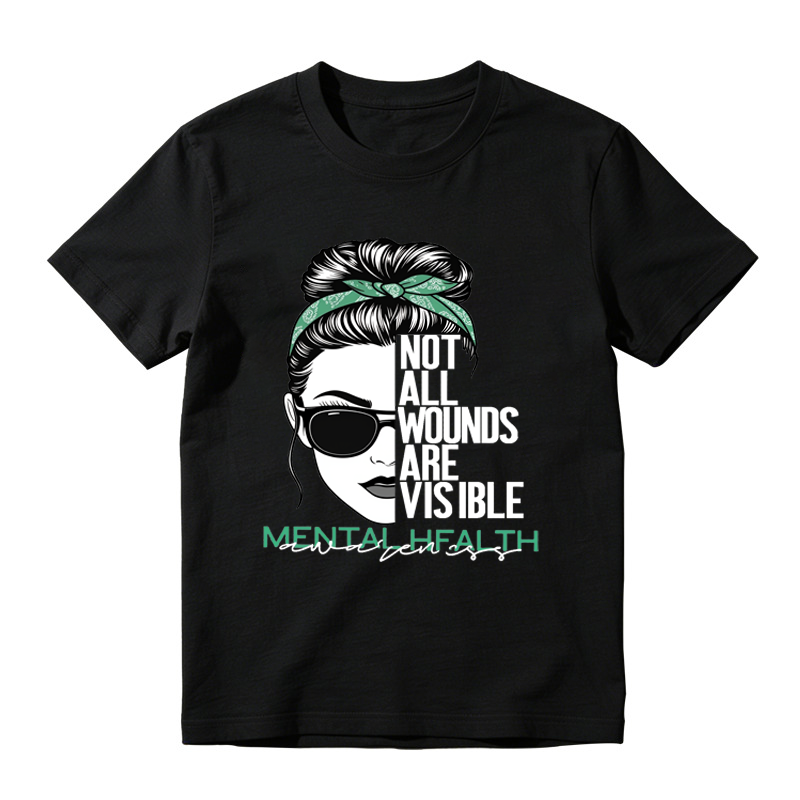 Fashion Designer TShirts with Mental HealthAwareness Graphic Tee Not All Wounds Are VisibleCasual