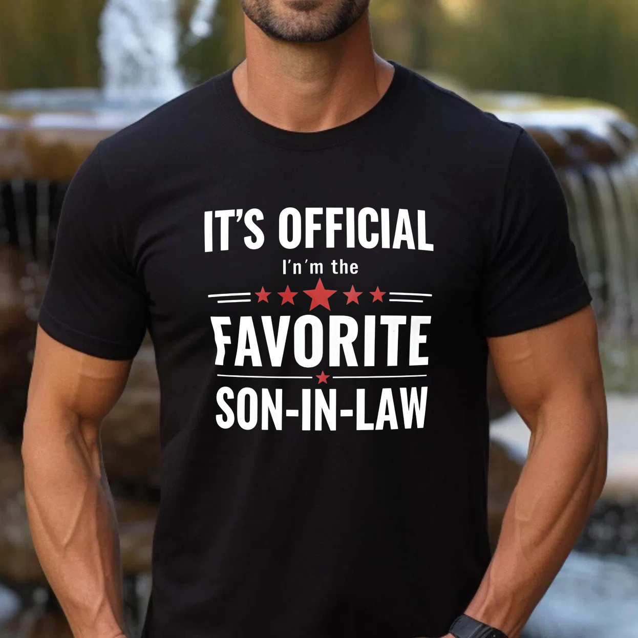 TEECURENT T-SHIRT  It's Official I'm The Favorite Son In Law