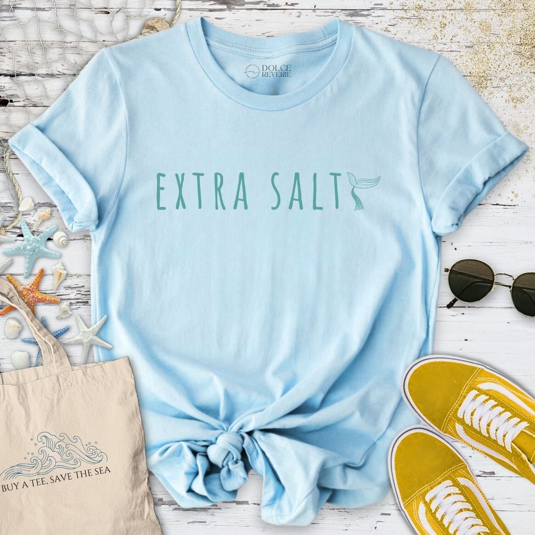 Extra Salty, Mermaid T-Shirt
