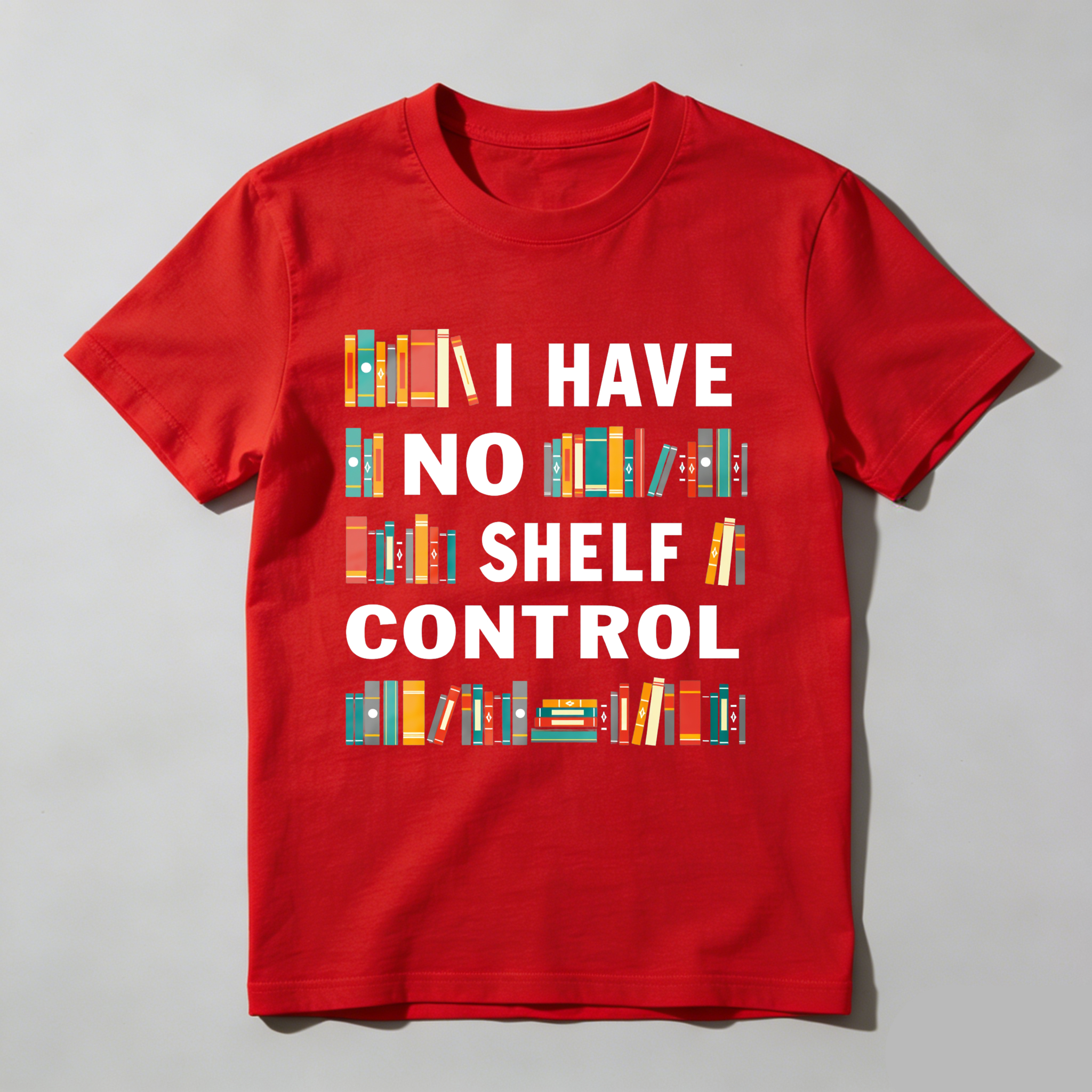 Wardrobecart I Have No Shelf Control Tshirt