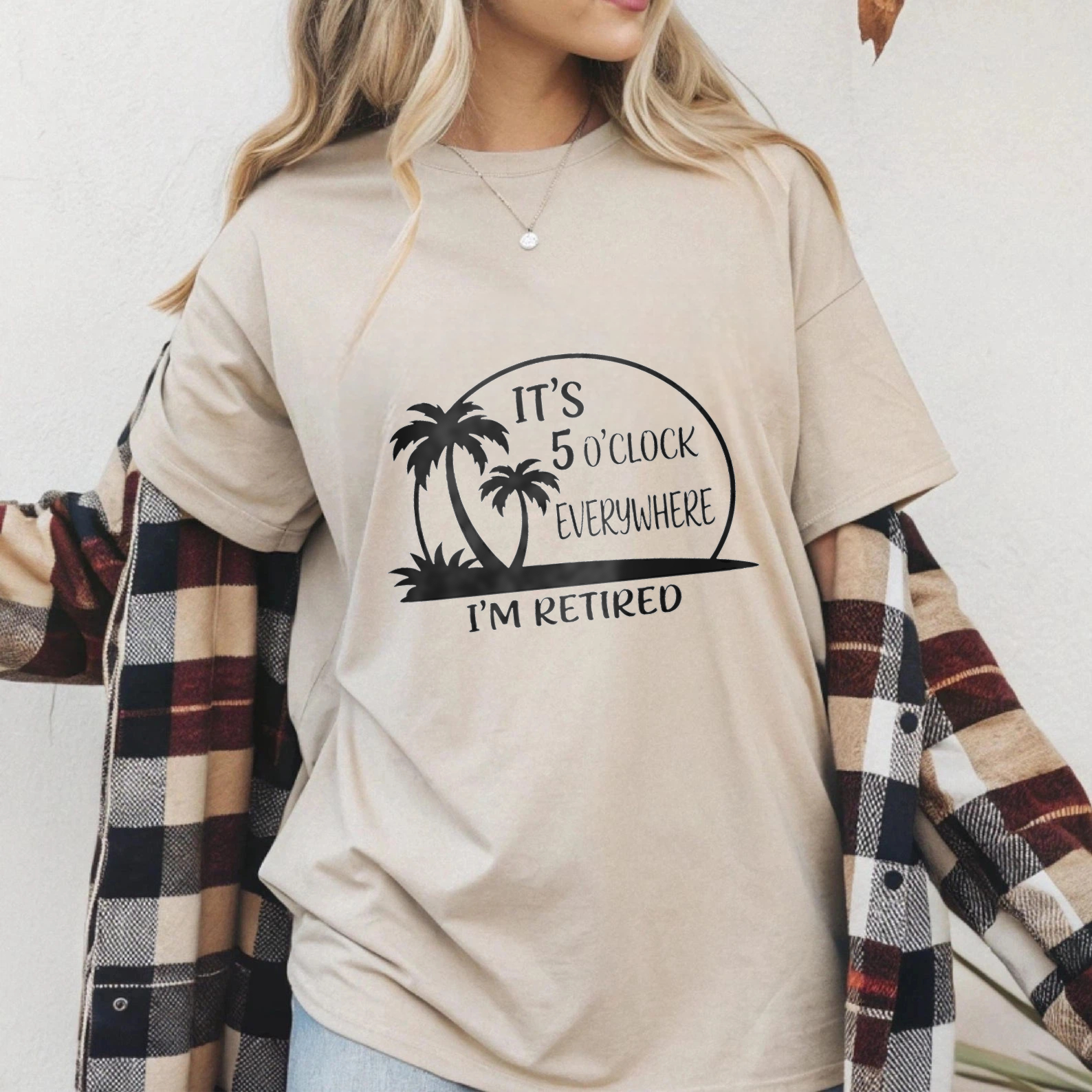 TEECURENT Its 5 Oclock Everywhere Im Retired Funny Retirement Shirt For Men Women Palm Tree Design Casual T-Shirt WOMEN