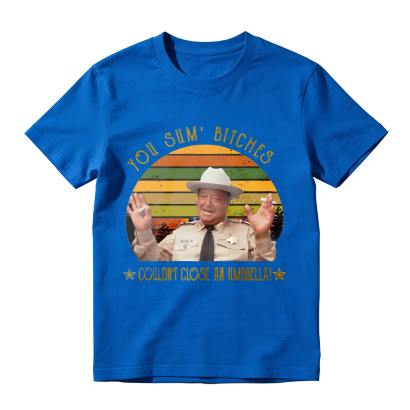 You Sum Bitches Couldnt Close An Umbrella Unisex Classic T-shirt