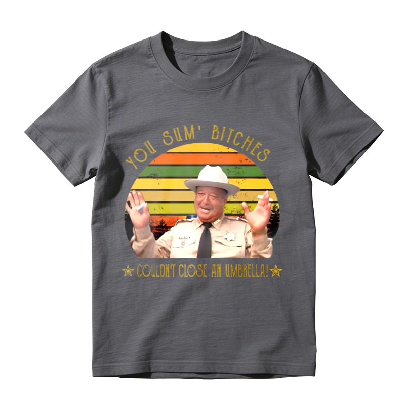 You Sum Bitches Couldnt Close An Umbrella Unisex Classic T-shirt