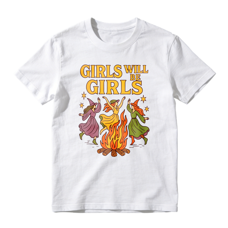 Girls Will Be Girls Witches Dancing Around Campfire Unisex Classic T-shirt
