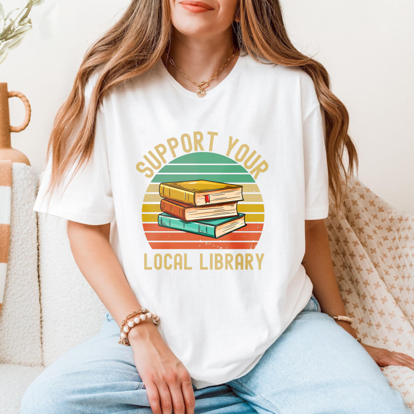 Wardrobecart Support Your Local Library Books Stack Sunset Tshirt