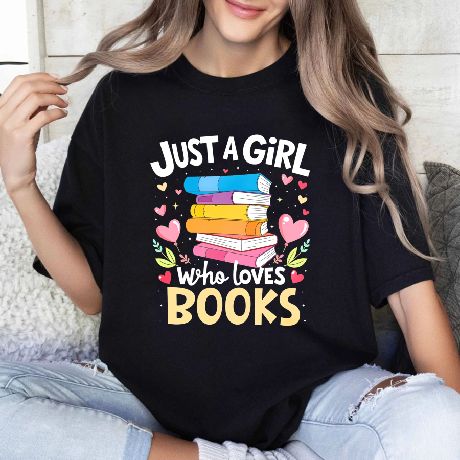 Wardrobecart Just A Girl Who Loves Books Tshirt(1)