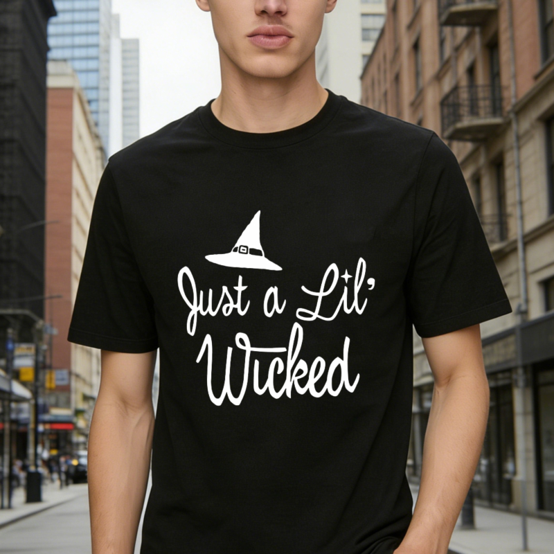 Just A Lil Wicked Witch Hat Halloween Funny Quote T-shirt