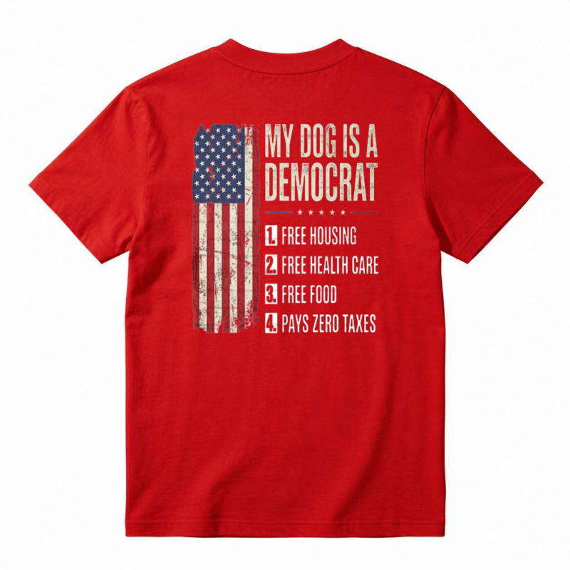 My Dog Is A Democrat Funny American Flag Political Humor Unisex Classic T-shirt