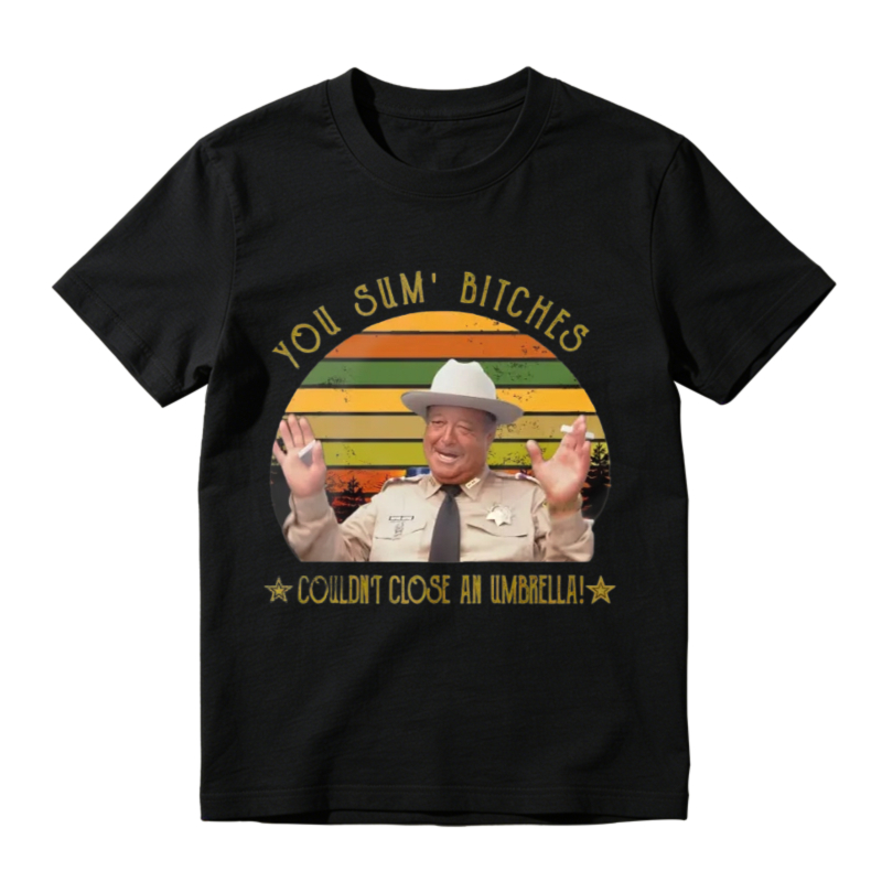 You Sum Bitches Couldnt Close An Umbrella Unisex Classic T-shirt