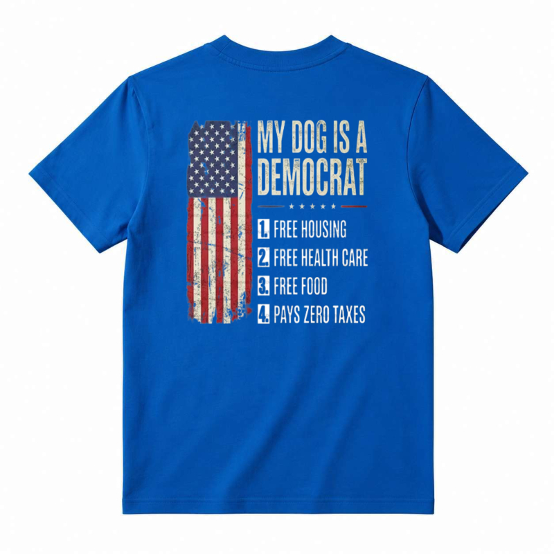 My Dog Is A Democrat Funny American Flag Political Humor Unisex Classic T-shirt