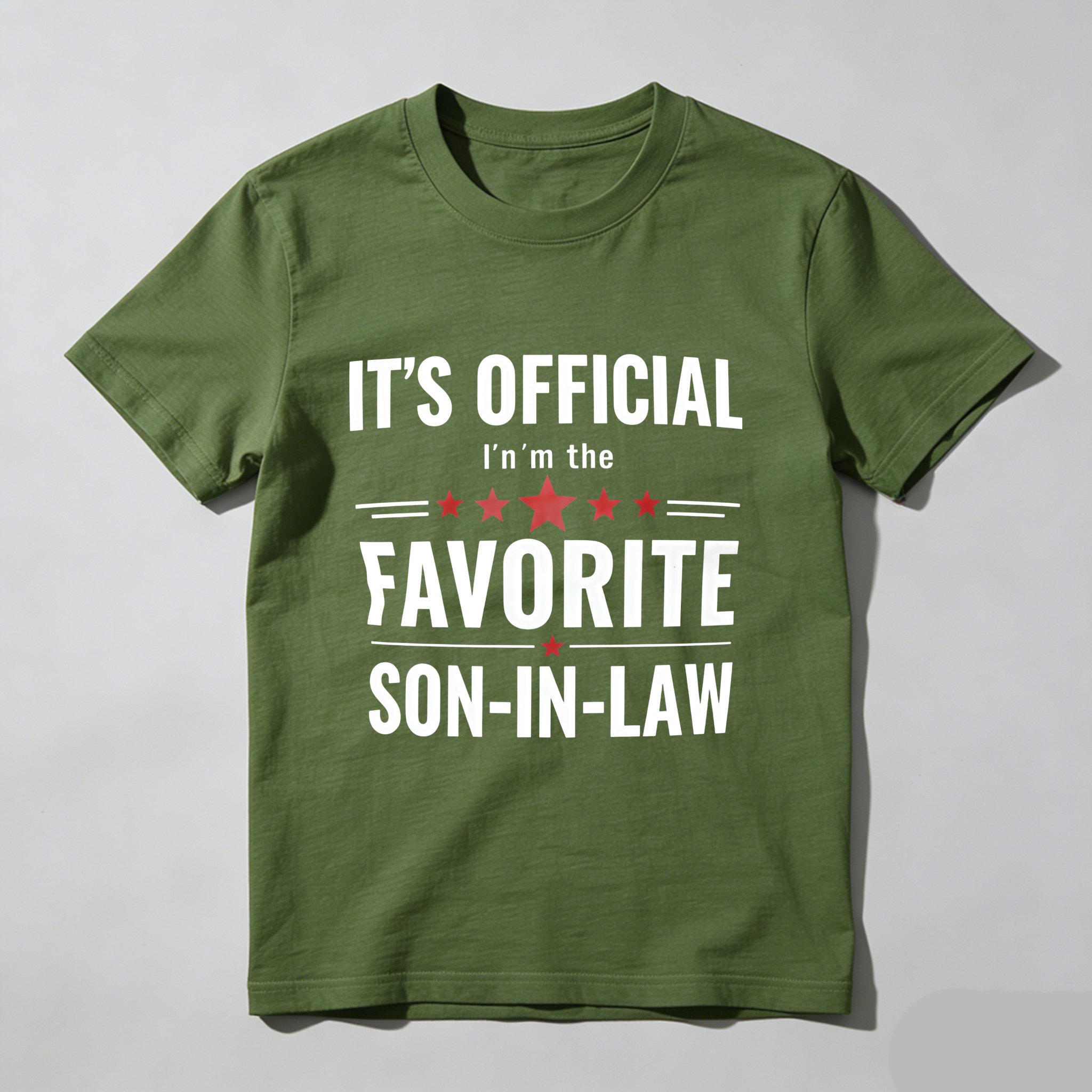 TEECURENT T-SHIRT  It's Official I'm The Favorite Son In Law