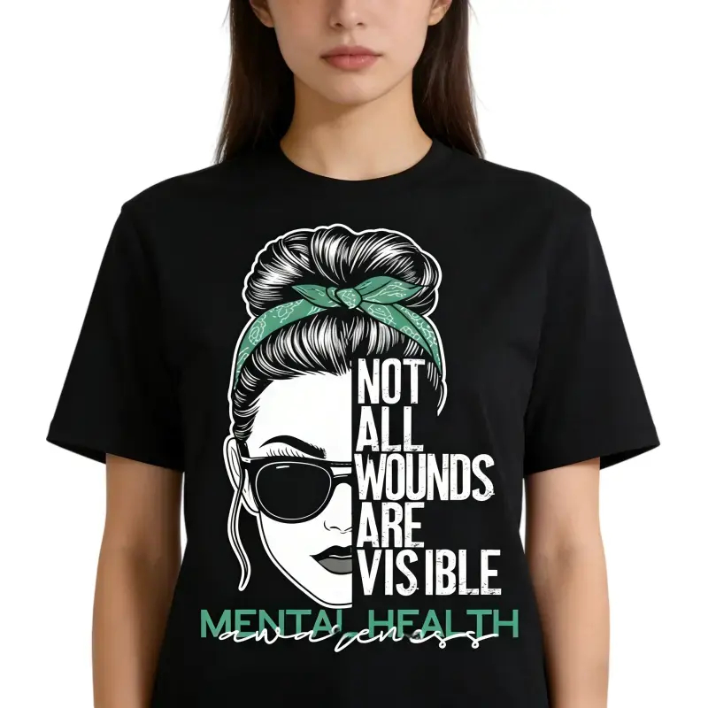 Fashion Designer TShirts with Mental HealthAwareness Graphic Tee Not All Wounds Are VisibleCasual