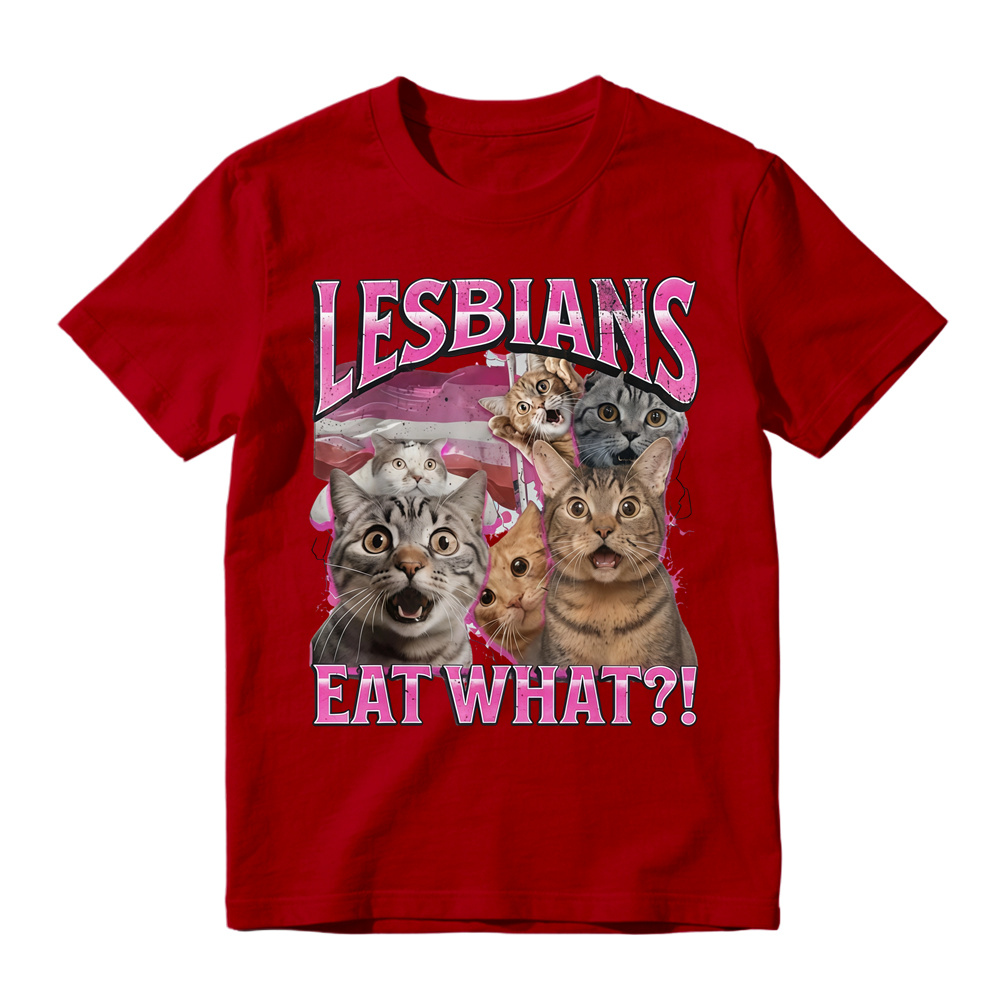 Lesbians Eat What?! Funny Cat Gay Pride Pun T-Shirt Fit Top