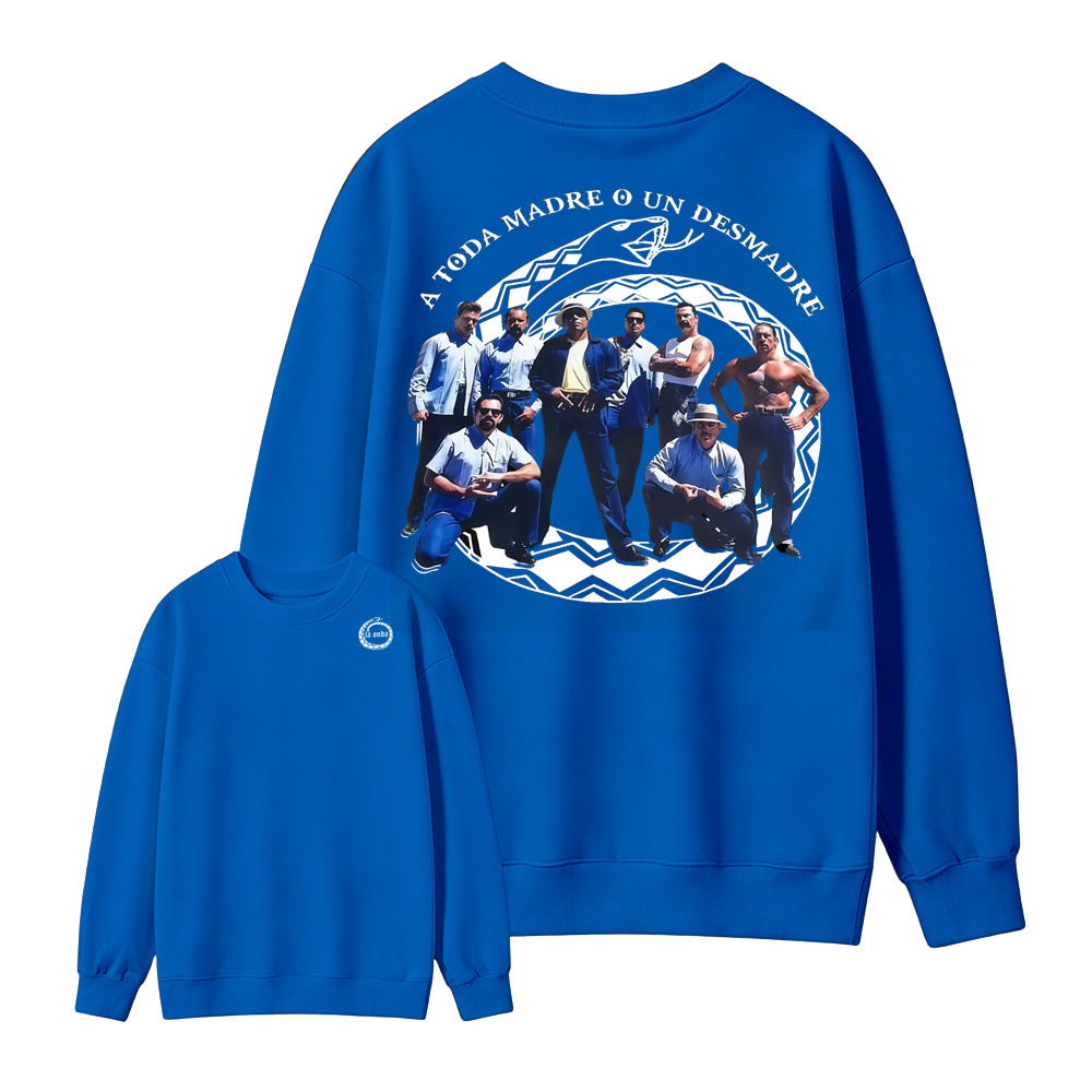 "A Toda Madre O Un Desmadre"- Vintage Chicano Homies Sweatshirt